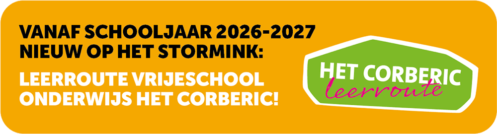 Vanaf schooljaar 2026-2027 nieuw op het Stormink: Leerroute Vrijeschool Onderwijs Het Corberic!